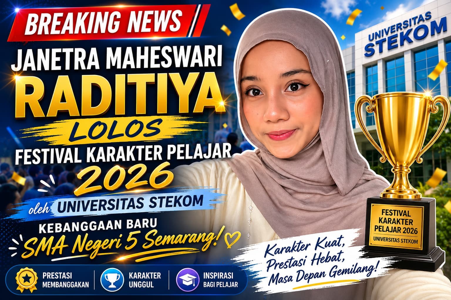 Janetra Maheswari Raditiya Lolos Festival Karakter Pelajar 2026 oleh Universitas STEKOM, Kebanggaan Baru SMA Negeri 5 Semarang