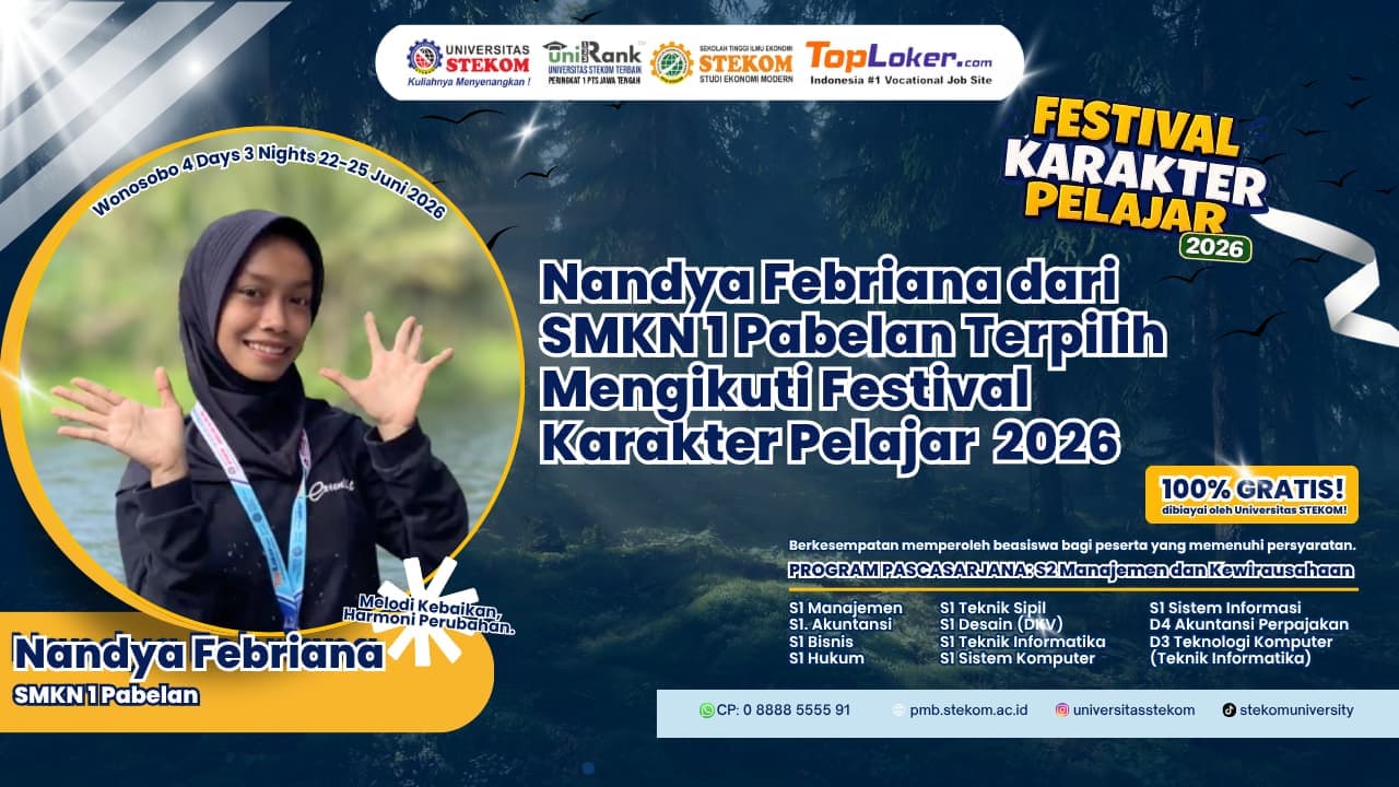 Nandya Febriana dari SMK Negeri 1 Pabelan Terpilih Mengikuti Festival Karakter Pelajar Universitas STEKOM 2026