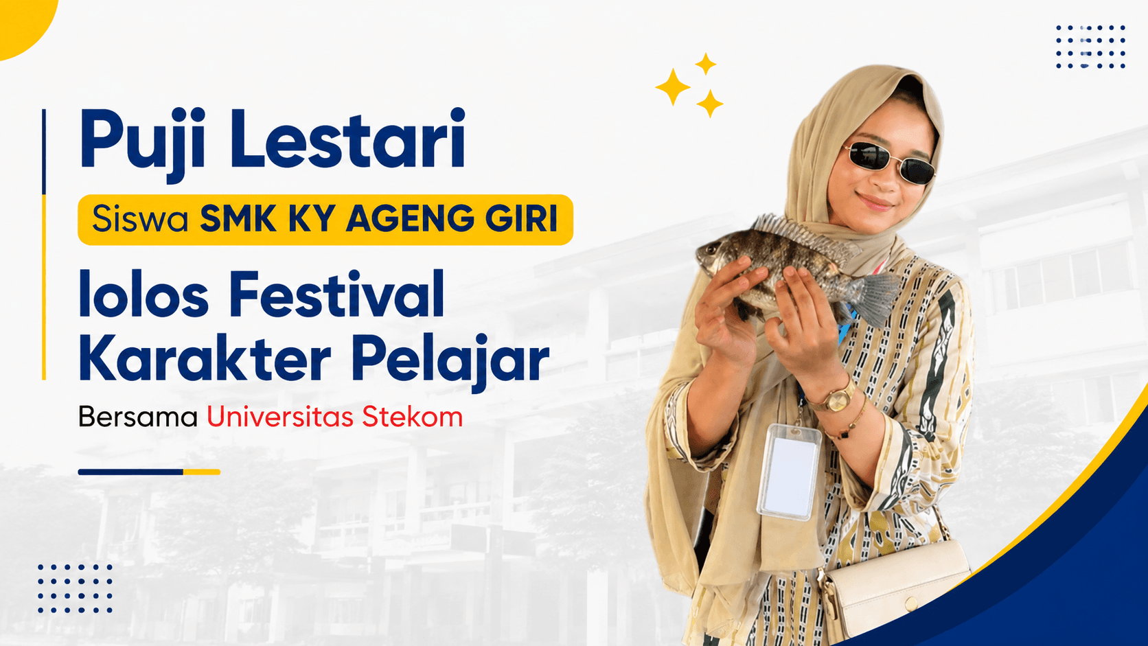 Puji Lestari SMK KY Ageng Giri Terpilih Mengikuti Festival Karakter Pelajar Universitas STEKOM 2026