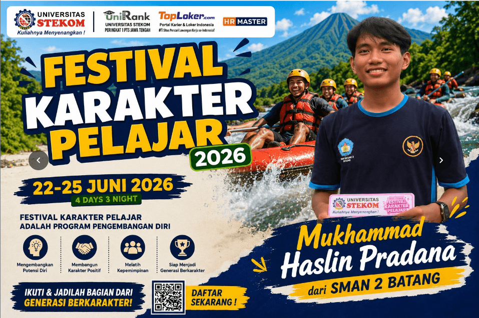 Mukhammad Haslin Pradana dari SMAN 2 Batang Terpilih Mengikuti Program Kegiatan Festival Karakter Pelajar Universitas STEKOM 2026